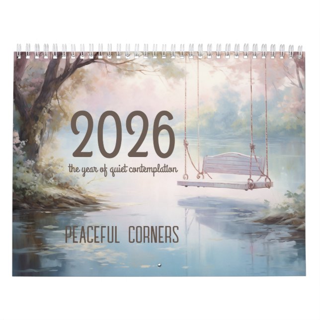  Peaceful Corners for Quiet Contemplation Calendar (Cover)