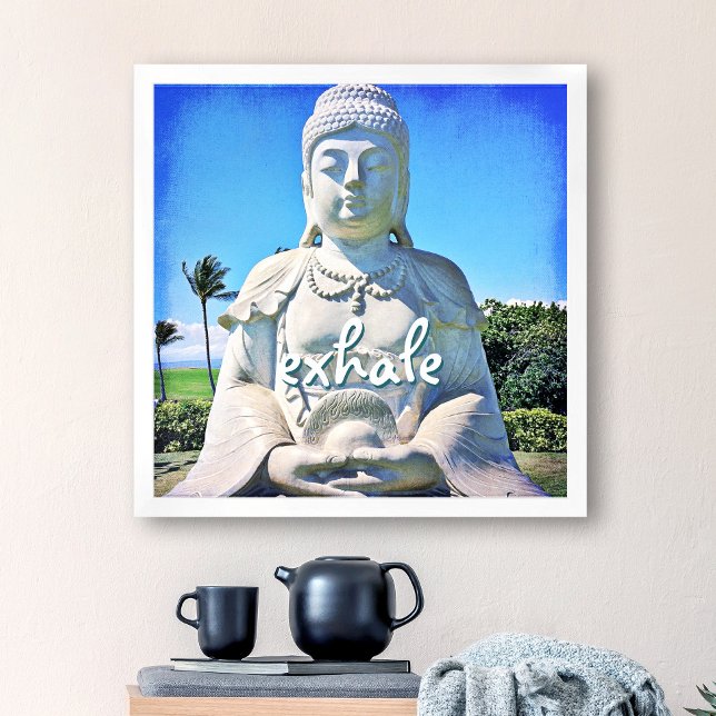 Peaceful Hawaii Buddha Photo Exhale Quote Script Poster (Creator Uploaded)