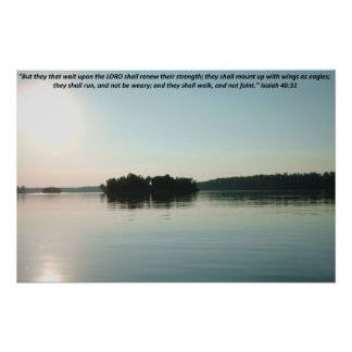 Peaceful Lake and Distant Trees with scripture Poster