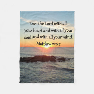 PEACEFUL MATTHEW 22:37 SUNRISE SCRIPTURE DESIGN FLEECE BLANKET