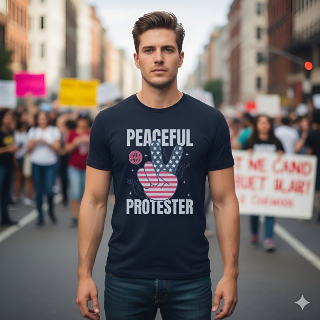 Peaceful Protester Statement - Advocate for Change T-Shirt (Creator Uploaded)