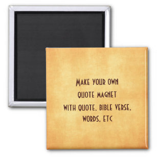 Peach Back with Make your own Quote Magnet