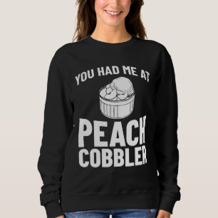 Peach Cobbler Recipe Fresh Vegan Cake Sweatshirt