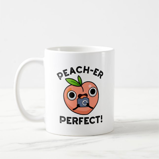 Peach-er Perfect Funny Peach Pun  Coffee Mug (Left)