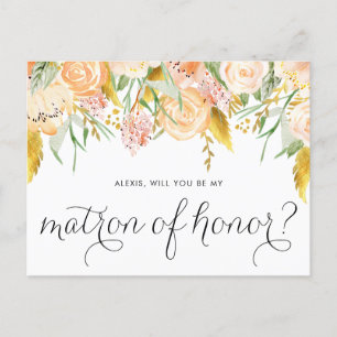 Peach Flowers Gold Will You Be My Matron of Honour Invitation Postcard