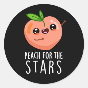 Peach For The Stars Funny Fruit Pun Dark BG Classic Round Sticker