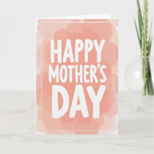 Peach Hues Mothers Day Message Card