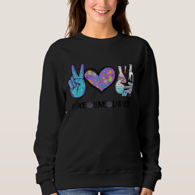 Peach Love Lab Week Laboratory Tech Technologist Sweatshirt (Front)
