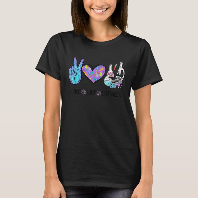 Peach Love Lab Week Laboratory Tech Technologist T-Shirt (Front)