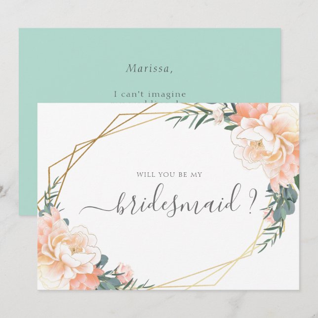 Peach Mint Floral Gold Will You Be My Bridesmaid I Invitation (Front/Back)