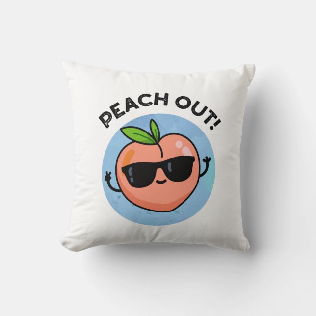 Peach Out Funny Fruit Pun Cushion (Front)