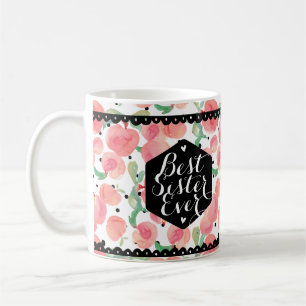 Peach Pattern Best Sister Ever Custom Coffee Mug
