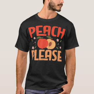 Peach Please Tropical Summer Peach Fruit Lovers  T-Shirt