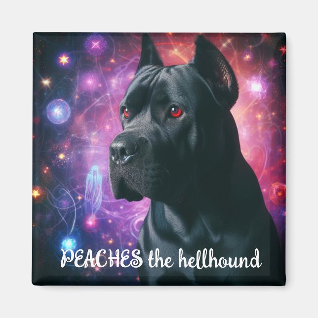 Peaches the Hellhound Magnet (Front)