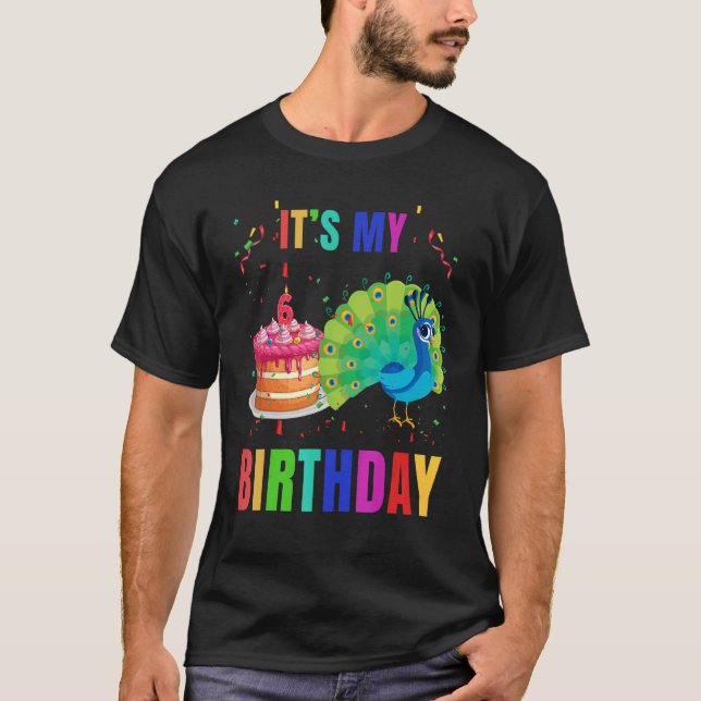 Peacock 6th Birthday  Cute Birds Animal  Graphic T-Shirt (Front)
