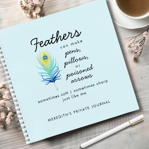 Peacock Feather Sassy Motivational Quote Journal