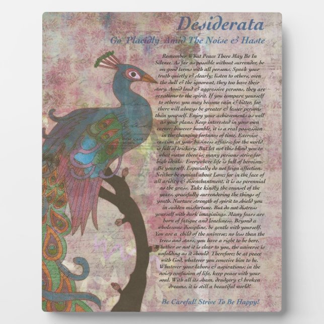 Peacock Pointing to the Desiderata Poem Plaque (Front)