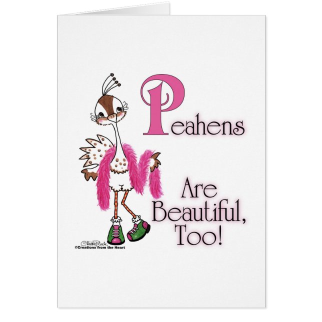 Peahens Are Beautiful, Too! (Front)