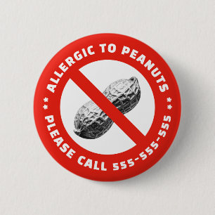 Peanut allergy  6 cm round badge