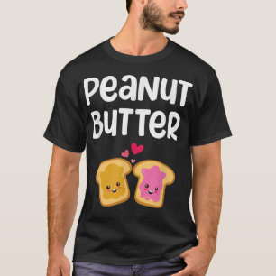 Peanut Butter and Sweet Jelly PB ver couple BFF ma T-Shirt