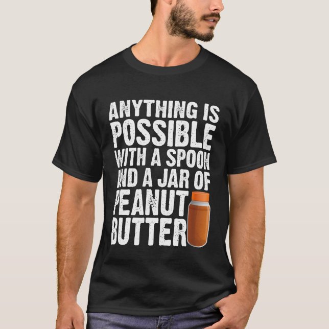 Peanut Butter   For Women Men  Spoon Jar PB T-Shirt (Front)