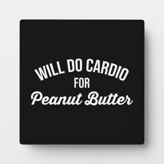 Peanut Butter - Funny Gym Plaque (Front)