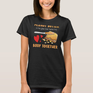 Peanut Butter Holds This Body Jelly Food Graphic T-Shirt