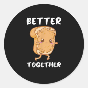 Peanut Butter Jelly Cute Couple Better Together De Classic Round Sticker