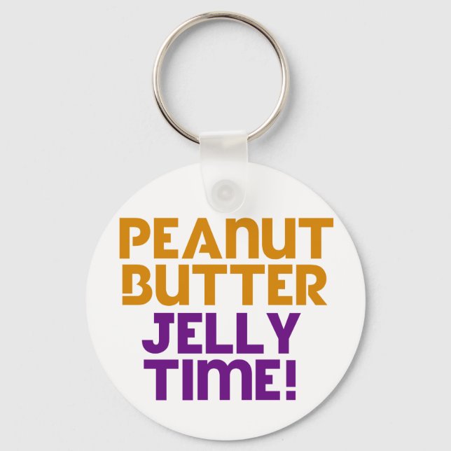 Peanut Butter Jelly Time Key Ring (Front)