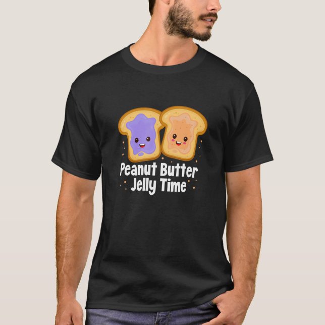 Peanut Butter Jelly Time T-Shirt (Front)