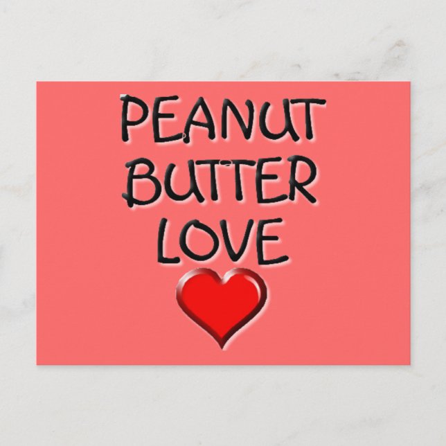 Peanut Butter Love Postcard (Front)