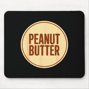 Peanut Butter Shirt Adult Men Women Kids Jelly Cos Mouse Pad