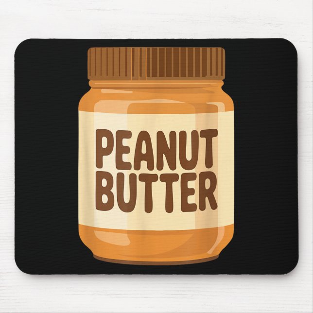 Peanut Butter Shirt Adult Men Women Kids Jelly Cos Mouse Pad (Front)