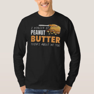 Peanut Butter Thinks About Me Jelly Food Graphic T-Shirt