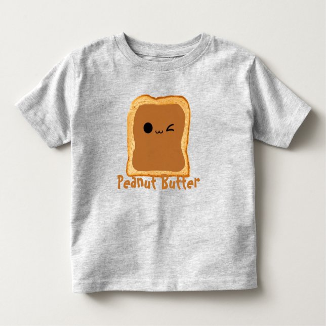 Peanut Butter Toddler T-Shirt (Front)