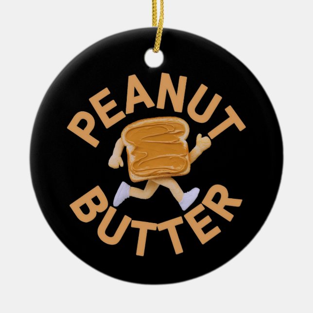 Peanut Butter Vibes Funny & Cute Design Ceramic Ornament (Front)