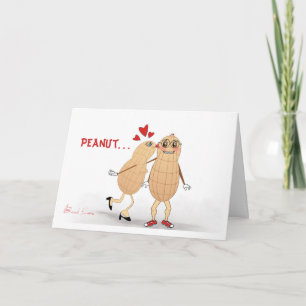 Peanut in Love - Funny greeting card. Holiday Card