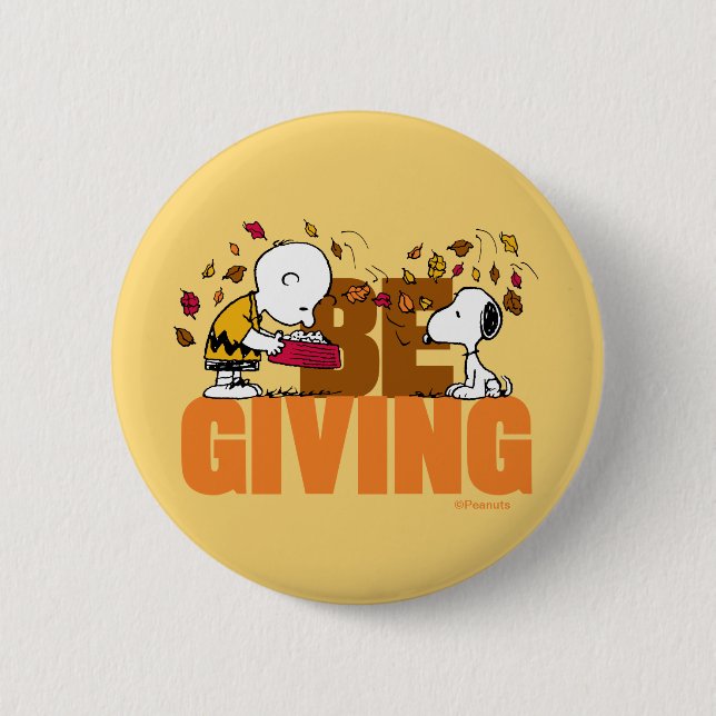 Peanuts | Be Giving 6 Cm Round Badge (Front)