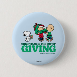 Peanuts   Christmas is the Joy of Giving 6 Cm Round Badge