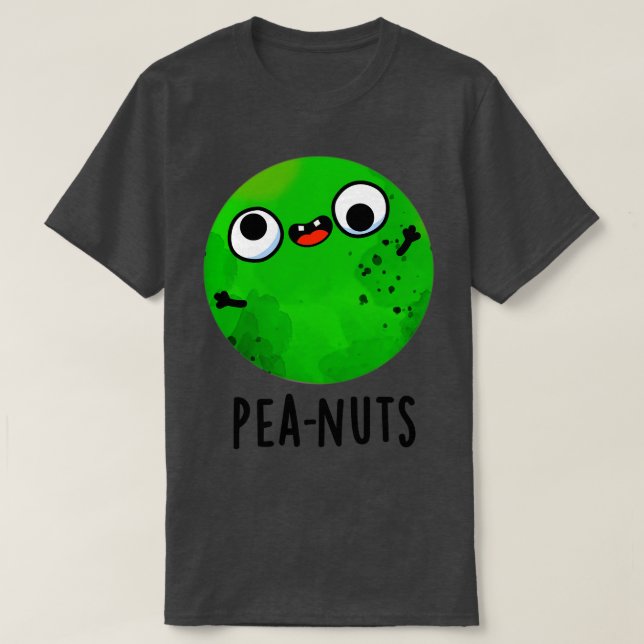 Peanuts Funny Crazy Pea Pun T-Shirt (Design Front)