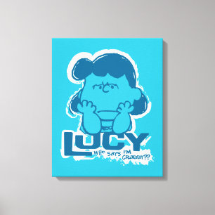 Peanuts Lucy Who Says I'm Crabby?? Canvas Print