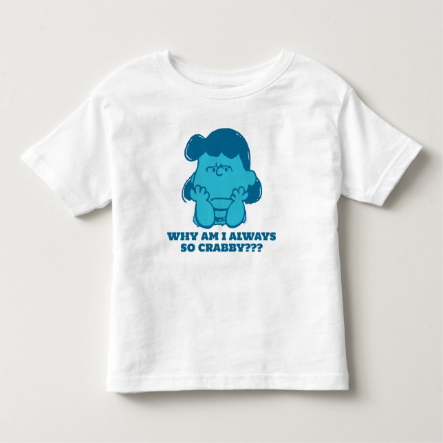 Peanuts | Lucy Who Says I'm Crabby?? Toddler T-Shirt (Front)
