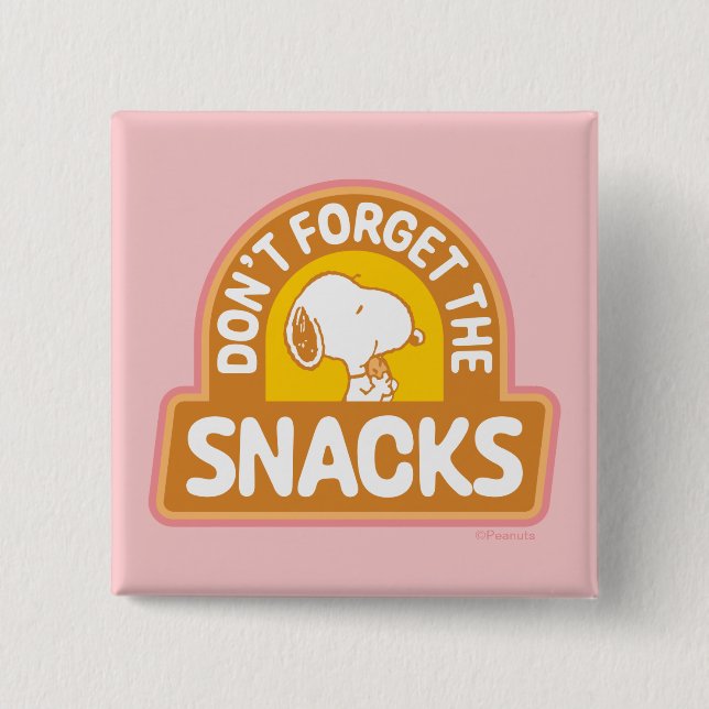 Peanuts | Snoopy Don't Forget the Snacks 15 Cm Square Badge (Front)