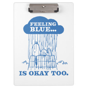 Peanuts   Snoopy Feeling Blue Is OK Too Clipboard
