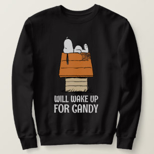 Peanuts   Snoopy Will Wake Up For Candy Sweatshirt