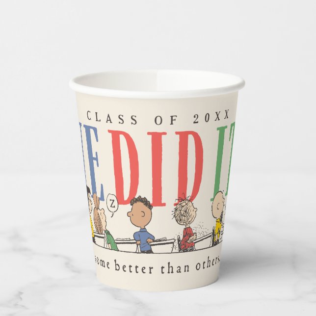 Peanuts We Did It Graduation Funny Quote Snoopy Paper Cups (Left)