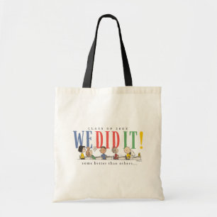 Peanuts We Did It Graduation Funny Quote Snoopy Tote Bag