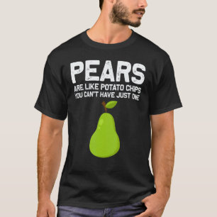 Pear Designs For Men Women Gardening Vegan Plant F T-Shirt
