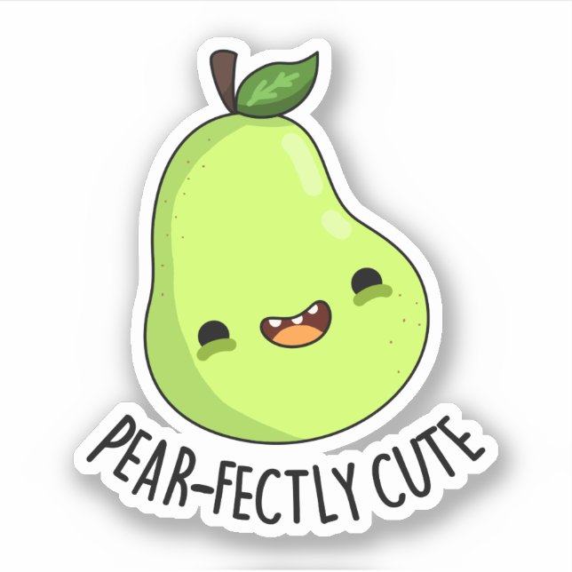 Pear-fectly Cute Fruit Pear Pun  (Front)