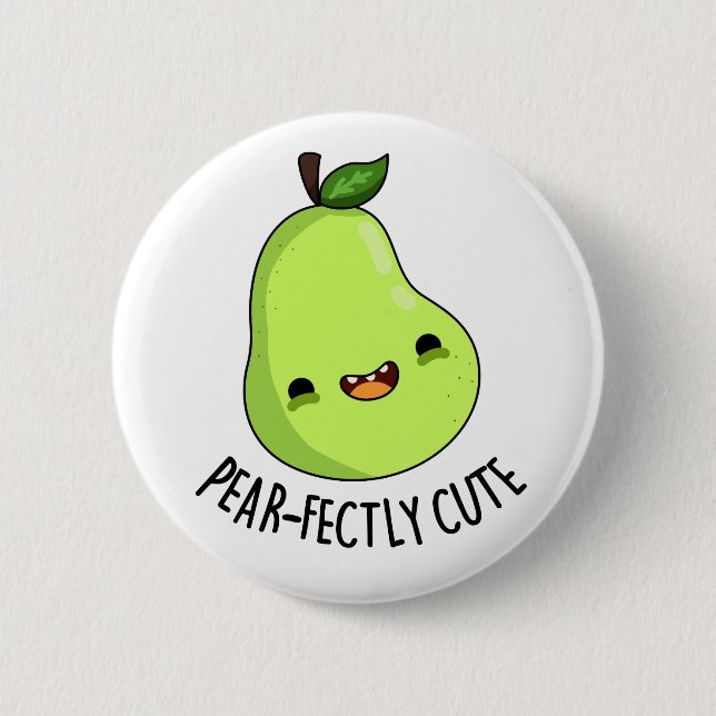 Pear-fectly Cute Fruit Pear Pun  6 Cm Round Badge (Front)